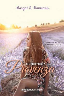 Book cover for Mi historia en la Provenza