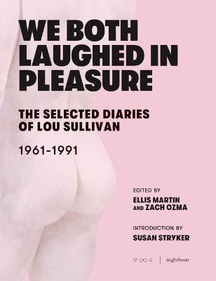 Book cover for We Both Laughed In Pleasure