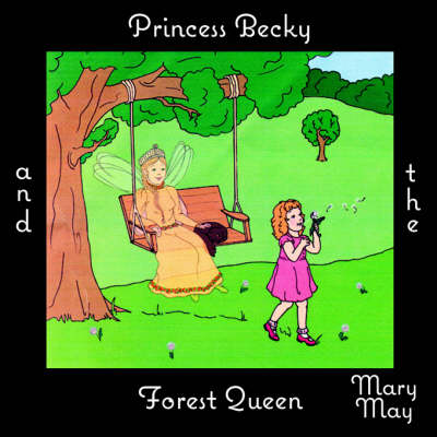 Book cover for Princess Becky and the Forest Queen