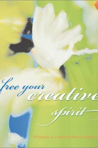 Cover of Free Your Creative Spirit