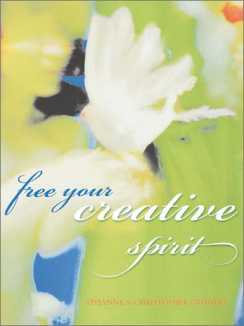 Book cover for Free Your Creative Spirit