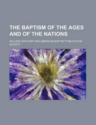 Book cover for The Baptism of the Ages and of the Nations