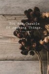 Book cover for To Do List Planner You Are Capable Of Amazing Things
