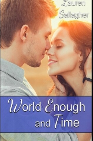 Cover of World Enough and Time