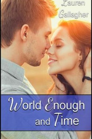 Cover of World Enough and Time