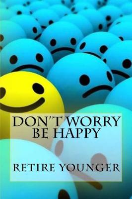 Book cover for Don't Worry Be Happy