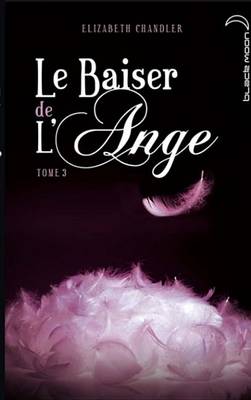 Book cover for Le Baiser de L'Ange 3