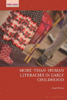 Book cover for More-Than-Human Literacies in Early Childhood