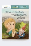 Book cover for Olivia Uproots the Arrogant Weed