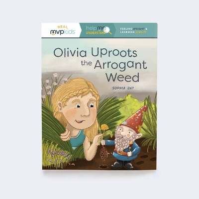 Cover of Olivia Uproots the Arrogant Weed