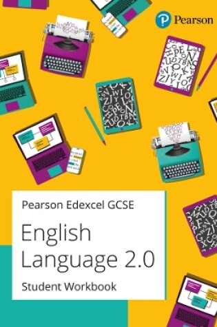 Cover of Pearson Edexcel GCSE (9-1) English Language 2.0 Student Workbook