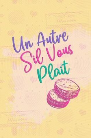 Cover of Un Autre s'Il Vous Plait