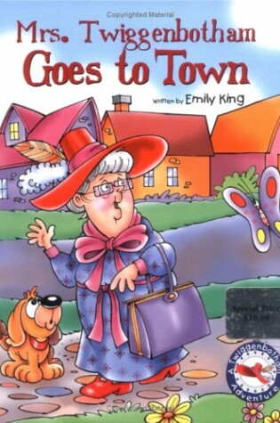 Cover of Mrs. Twiggenbotham Goes to Town