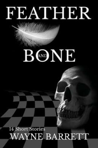 Cover of Feather and Bone