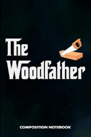Cover of The Woodfather