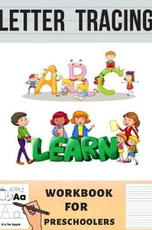 Cover of Letter Tracing Workbook for Preschoolers