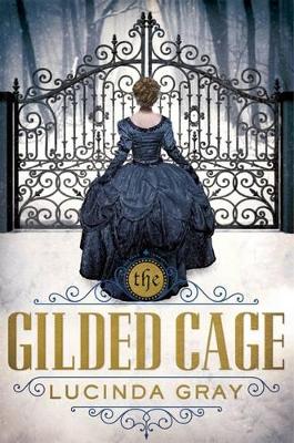Book cover for The Gilded Cage