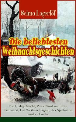 Book cover for Die beliebtesten Weihnachtsgeschichten von Selma Lagerlöf