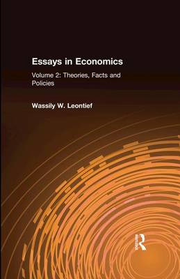 Book cover for Essays in Economics: v. 2: Theories, Facts and Policies