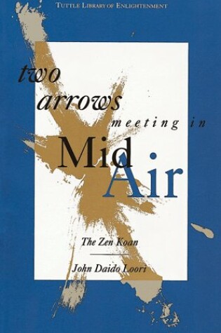 Cover of Two Arrows Meeting in Mid-air