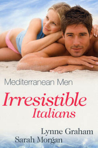 Cover of Mediterranean Men: Irresistible Italians