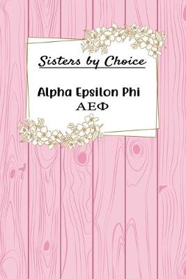 Book cover for Sisters by Choice Alpha Epsilon Phi