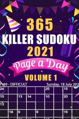 Cover of 365 Killer Sudoku 2021 Page a Day Volume 1