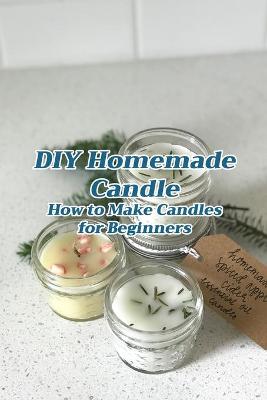 Book cover for DIY Homemade Candle