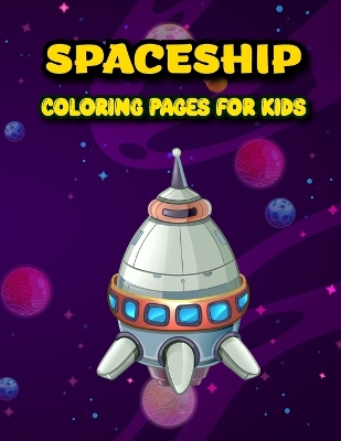 Book cover for Spaceship Colourling Book