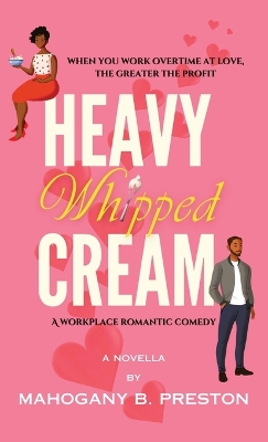 Cover of Heavy Whipped Cream