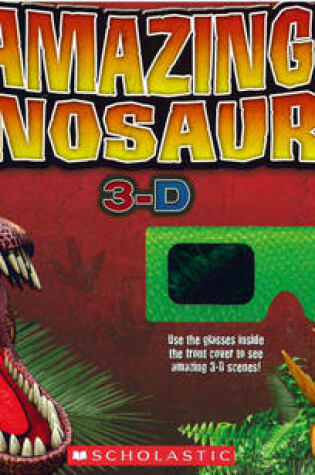 Cover of Amazing Dinosaurs 3-D