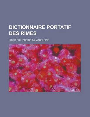 Book cover for Dictionnaire Portatif Des Rimes