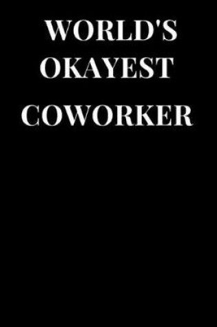 Cover of World's Okayest Coworker