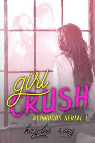 Cover of Girl Crush