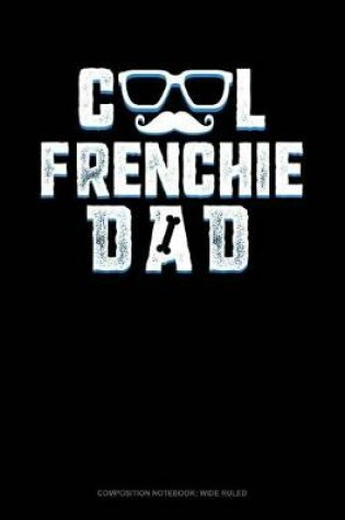 Cover of Cool Frenchie Dad