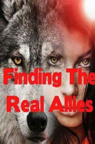 Cover of Finding The Real Allies