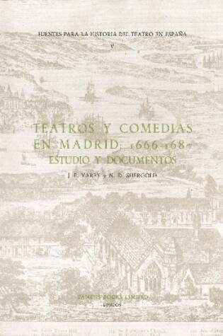 Cover of Teatros y Comedias en Madrid: 1666-1687