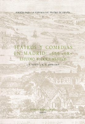 Book cover for Teatros y Comedias en Madrid: 1666-1687
