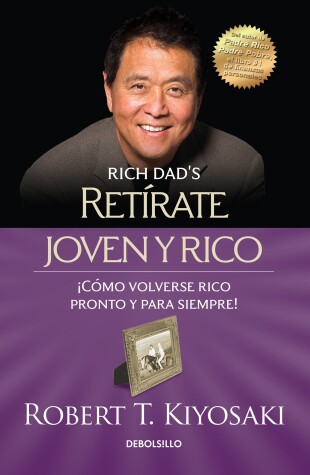 Book cover for Retírate joven y rico / Retire Young Retire Rich