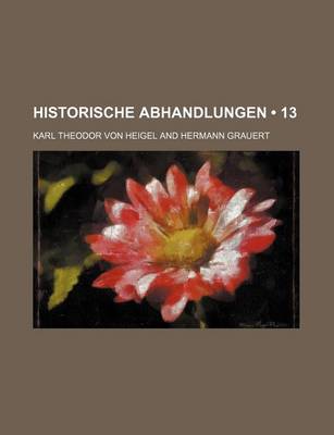 Book cover for Historische Abhandlungen (13)