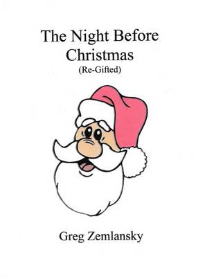 Book cover for The Night Before Christmas (Re-Gifted)