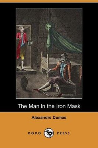 Cover of The Man in the Iron Mask (Dodo Press)