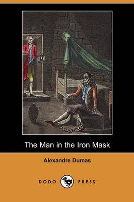 Book cover for The Man in the Iron Mask (Dodo Press)
