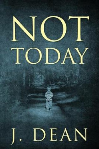 Cover of Not Today