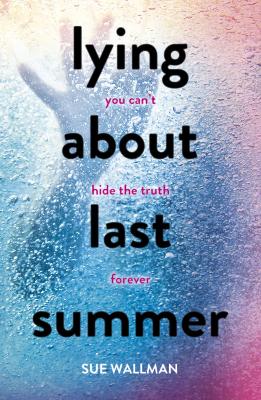 Book cover for Lying About Last Summer