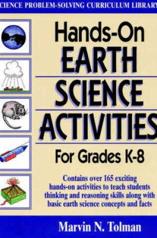 Cover of Hands-On Earth Science Activities for Grades K-8 (Volume 1 in the 3-Volume