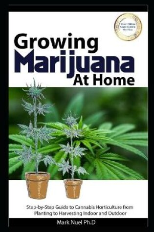 Cover of Growing Marijuana at Home