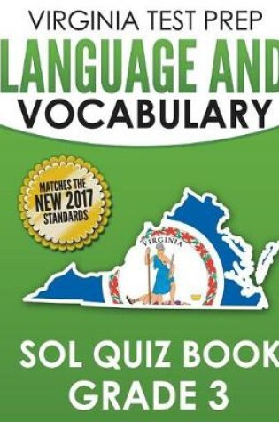 Cover of Virginia Test Prep Language & Vocabulary Sol Quiz Book Grade 3