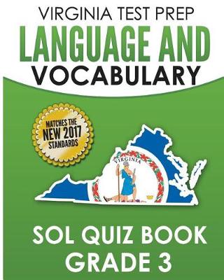Book cover for Virginia Test Prep Language & Vocabulary Sol Quiz Book Grade 3