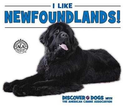 Cover of I Like Newfoundlands!